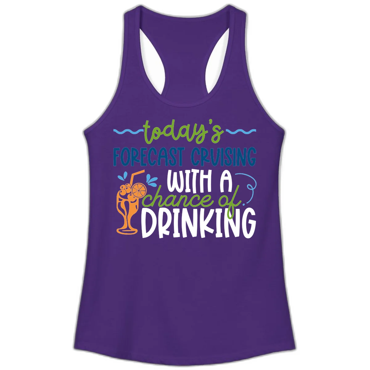 Today's Forecast Cruising With A Chance Of Drinking Ladies Tank in Solid Purple Rush