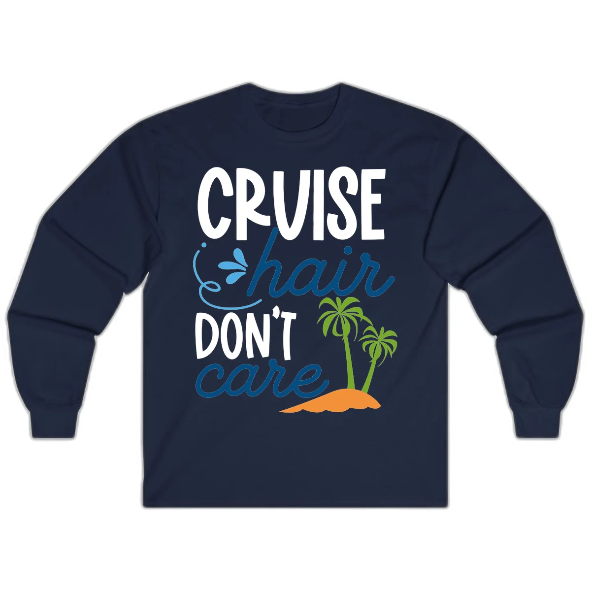 Cruise Hair Don't Care Long Sleeve T-Shirt in Navy