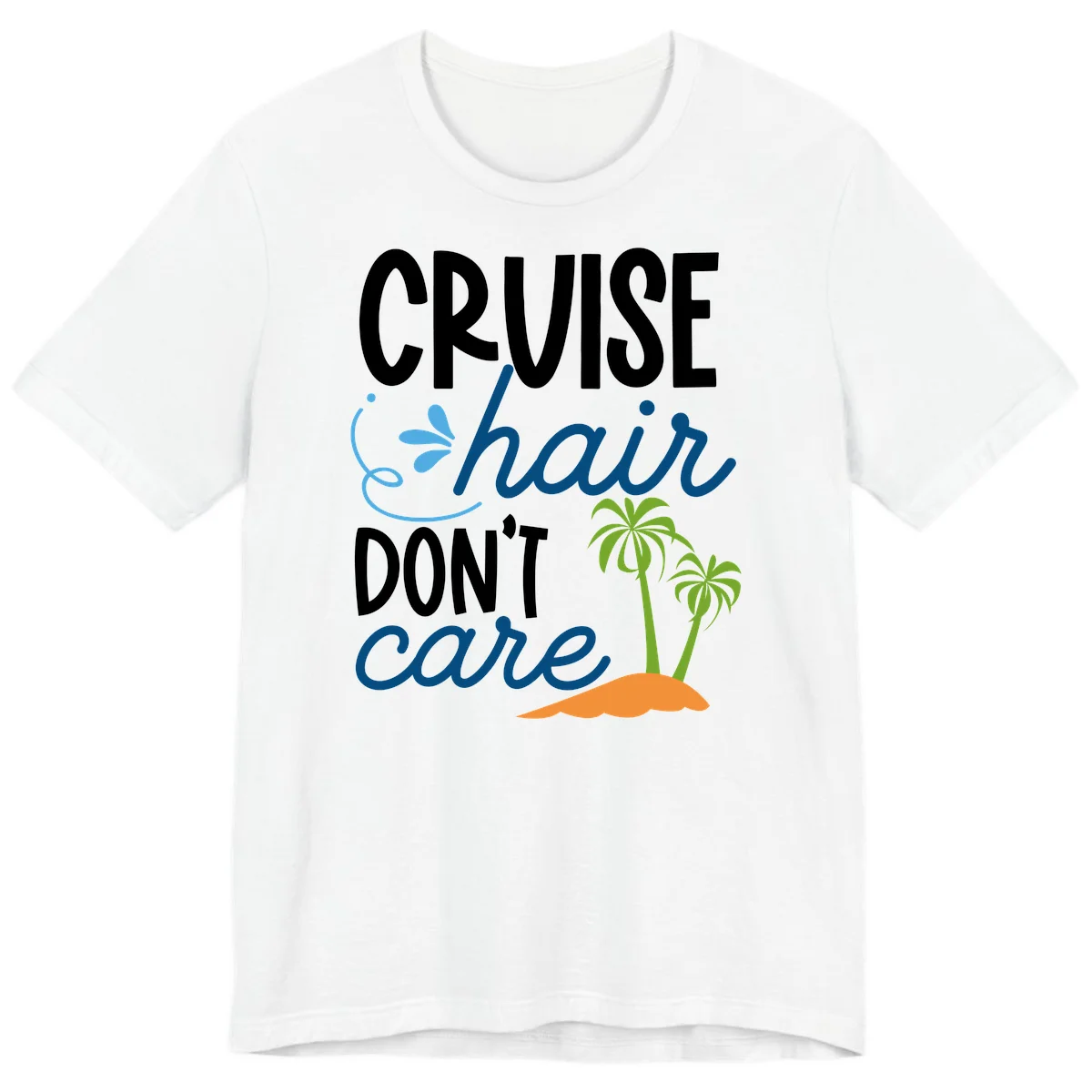Cruise Hair Don't Care Premium T-Shirt in White