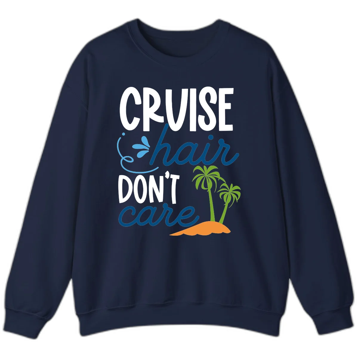 Cruise Hair Don't Care Sweatshirt in Navy