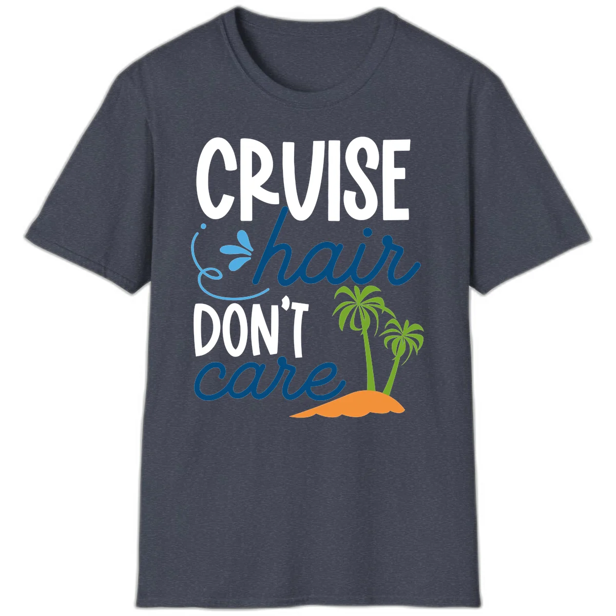 Cruise Hair Don't Care T-Shirt in Heather Navy