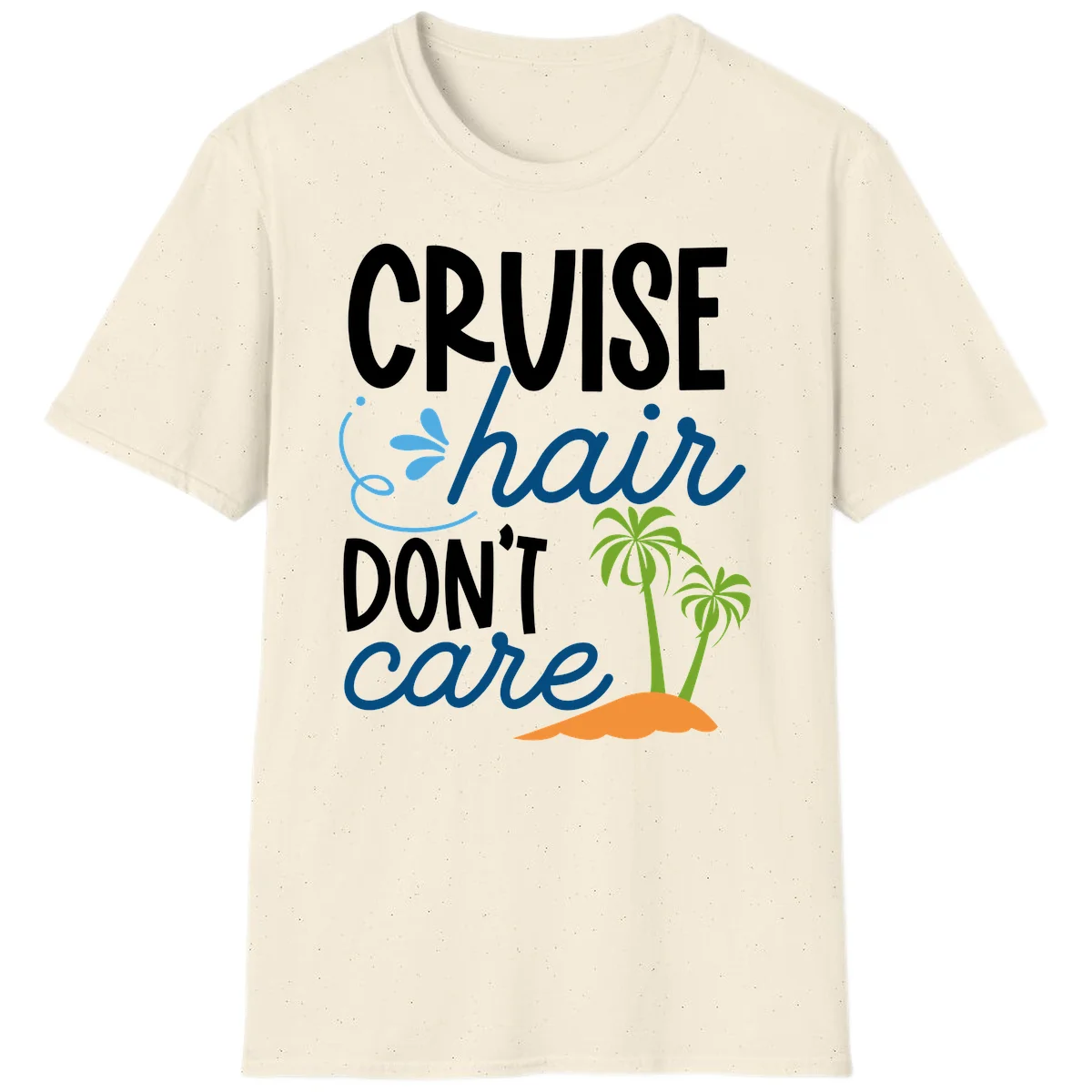 Cruise Hair Don't Care T-Shirt in Natural