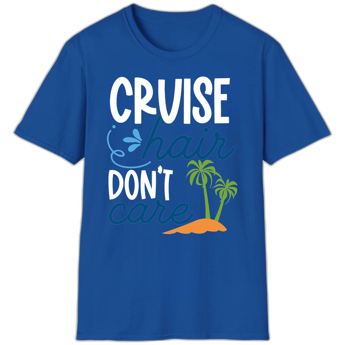 Cruise Hair Don't Care T-Shirt in Royal