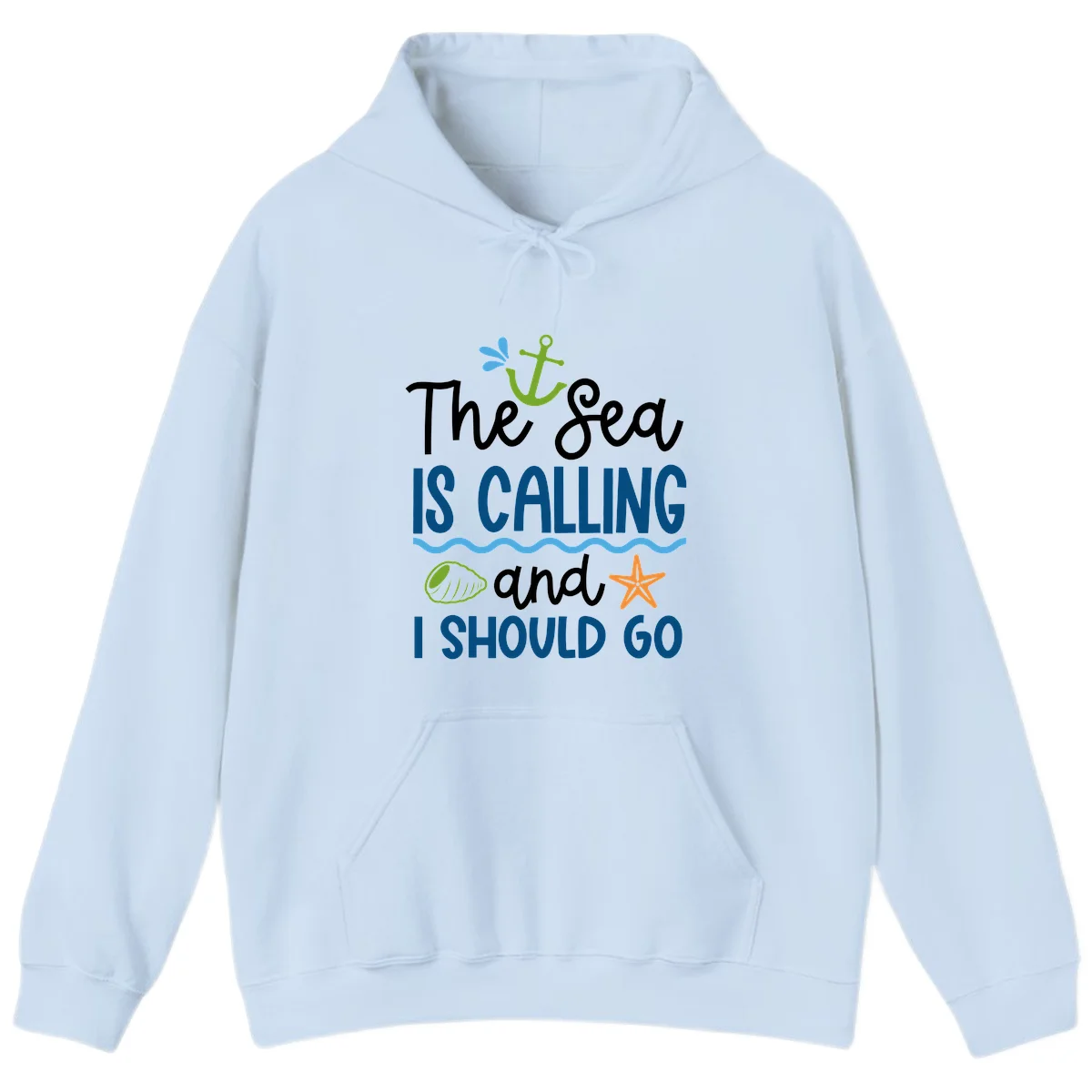 The Sea Is Calling Hoodie in Light Blue