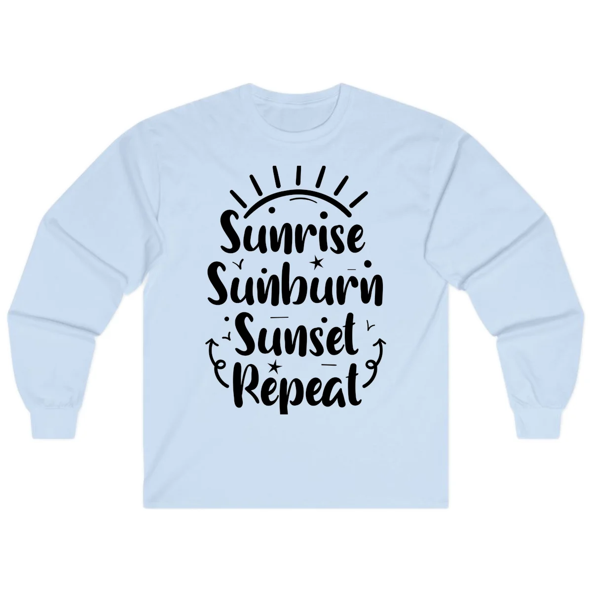 Sunrise Sunburn Sunset Repeat Long Sleeve T-Shirt in Light Blue