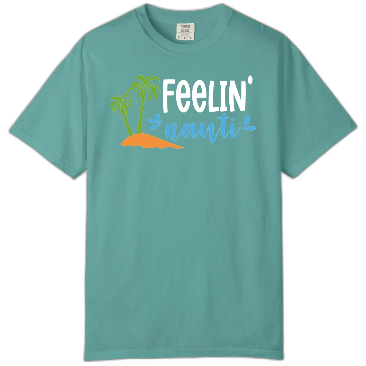 Feelin' Nauty Cruise Vibes Comfort Color T-Shirt in Seafoam