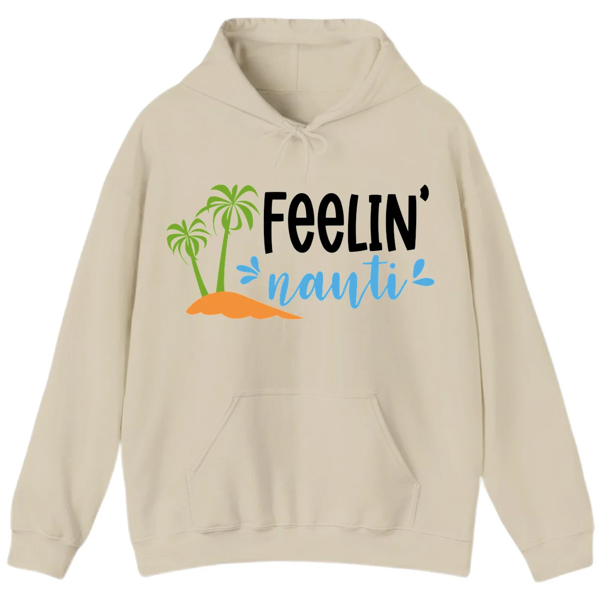 Feelin' Nauty Cruise Vibes Hoodie in Sand