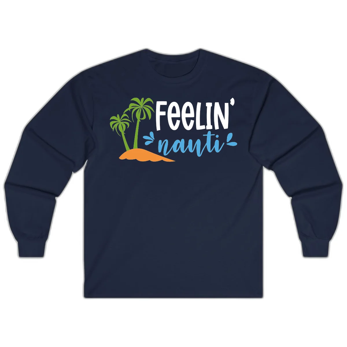 Feelin' Nauty Cruise Vibes Long Sleeve in Navy