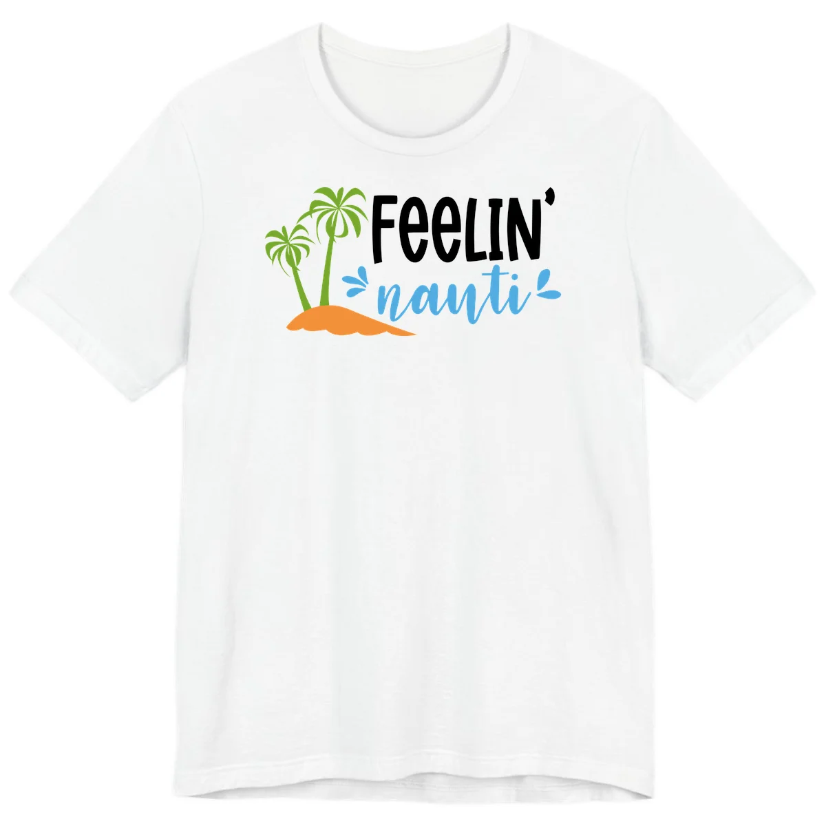 Feelin' Nauty Cruise Vibes Premium T-Shirt in White