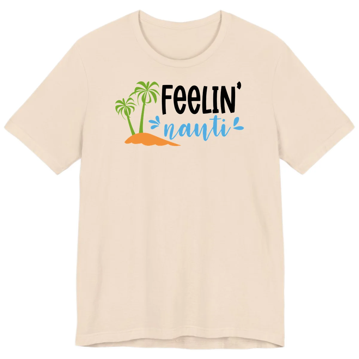 Feelin' Nauty Cruise Vibes Premium T-Shirt in Soft Cream