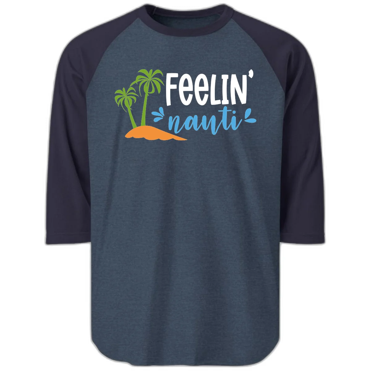 Feelin' Nauty Cruise Vibes Raglan 3/4 in Heather Denim Navy