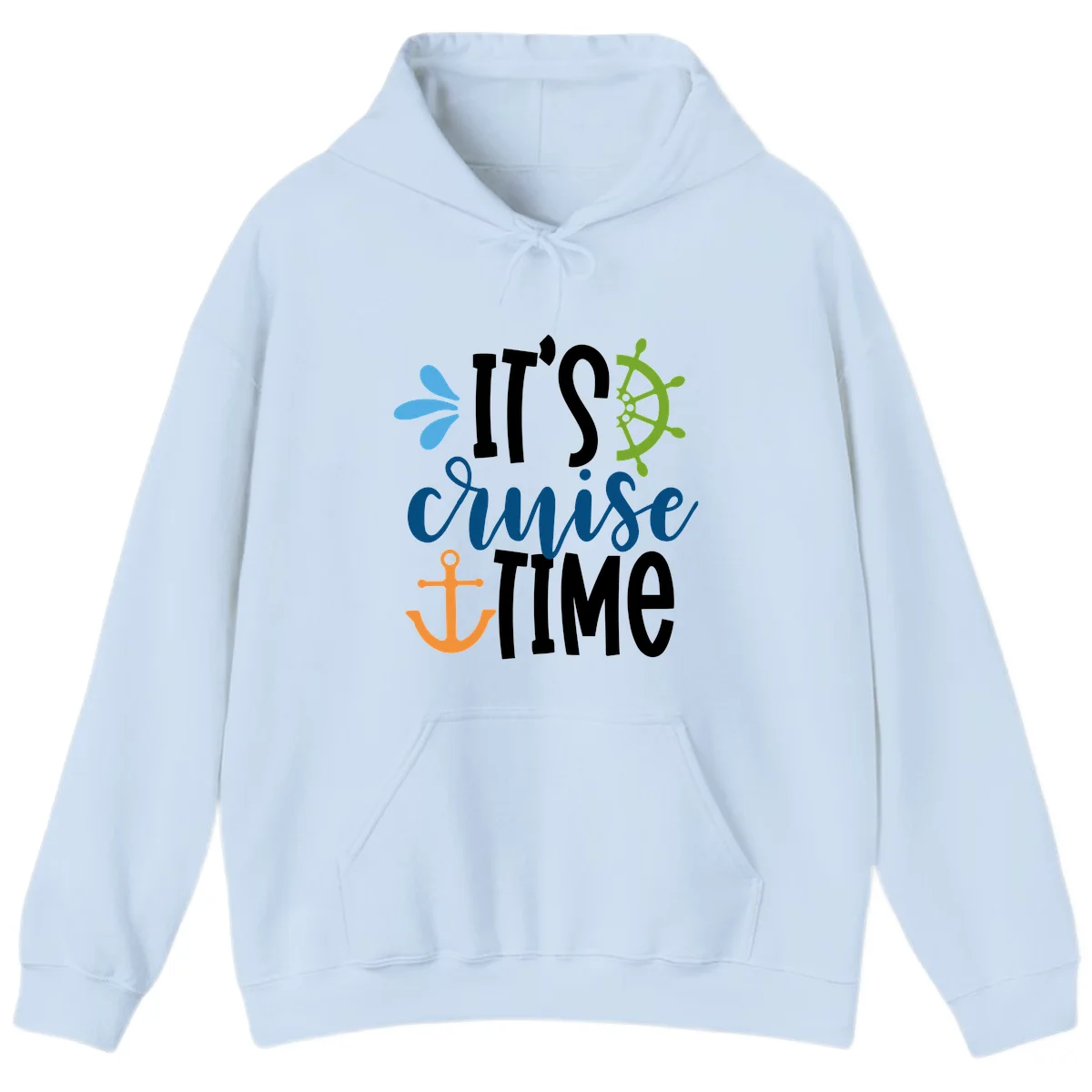 It's Cruise Time Nautical Hoodie in Light Blue