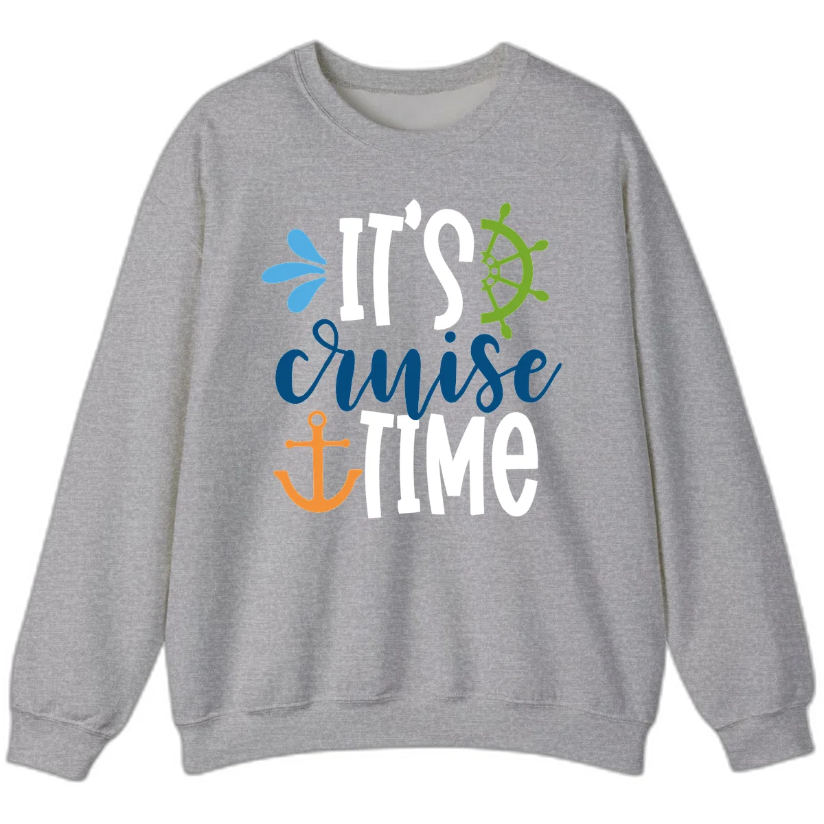 It's Cruise Time Nautical Sweatshirt in Sport Grey