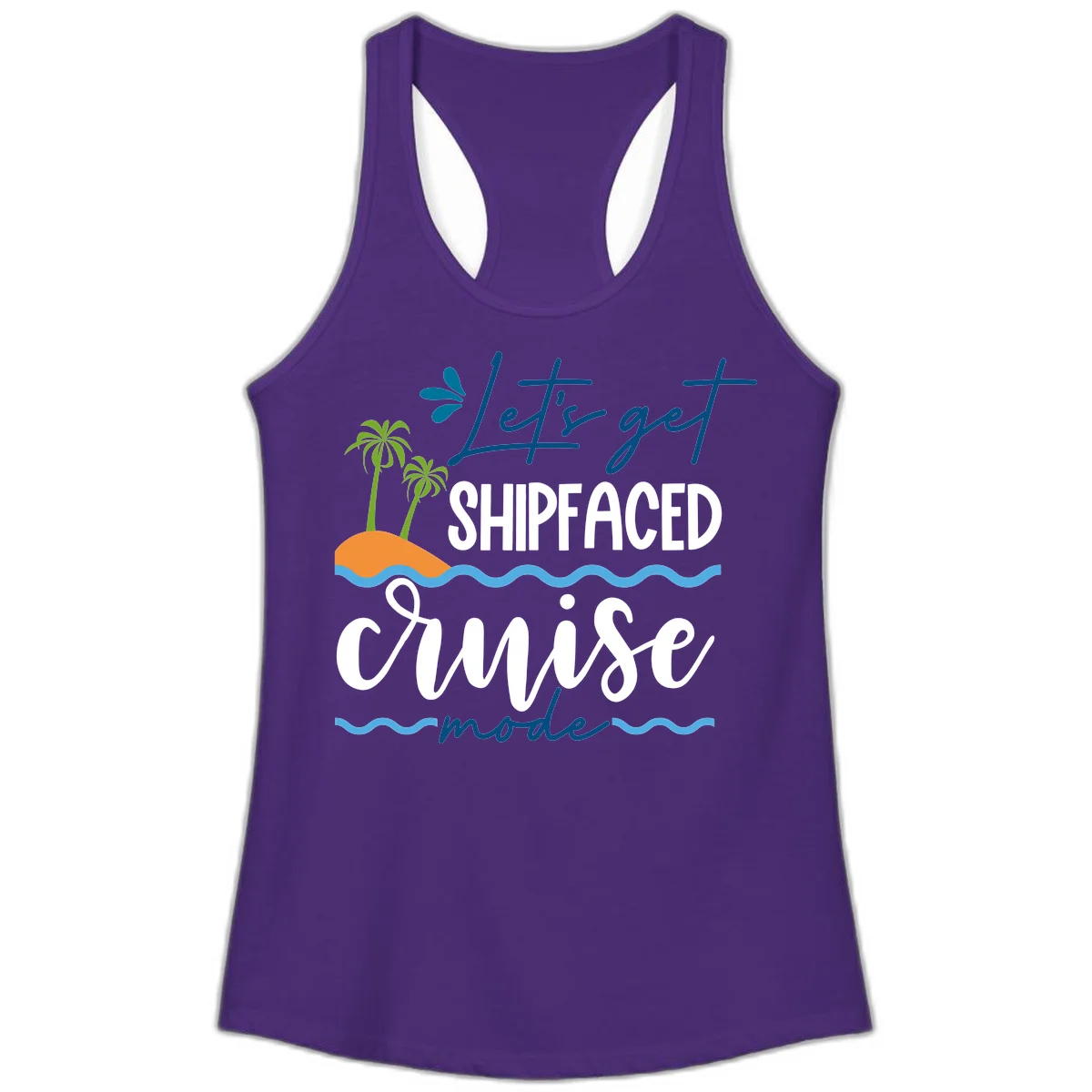 Let's Get Shipfaced Cruise Mode Ladies Tank in Solid Purple Rush