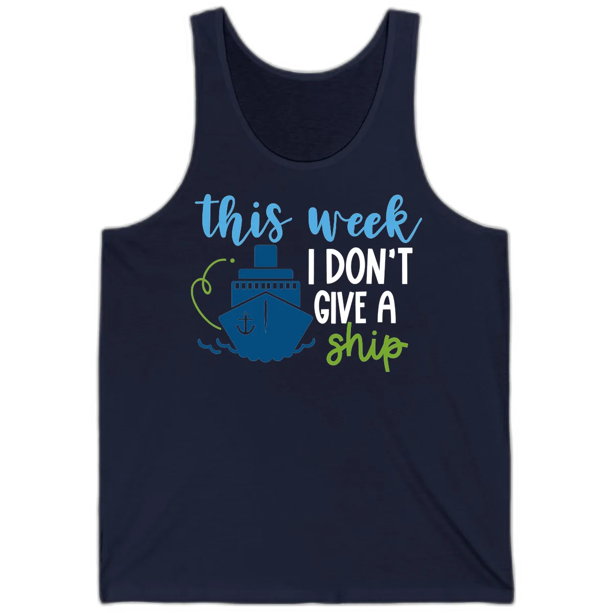 This Week I Don't Give A Ship Tank Top in Navy