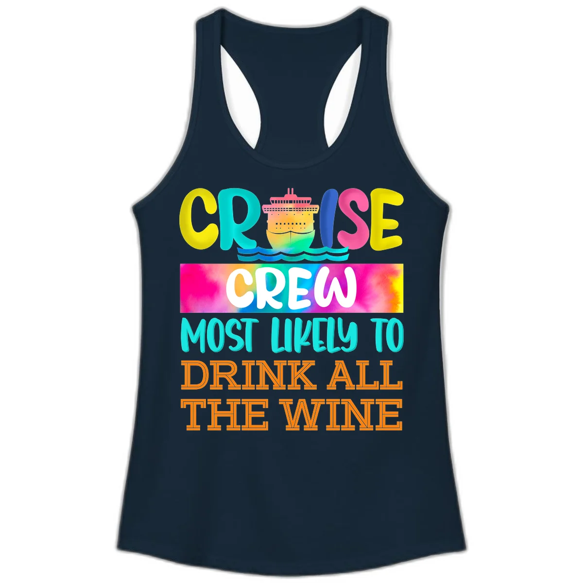 Cruise Crew Most Likely To Drink At The Wine Ladies Tank in Solid Midnight Navy