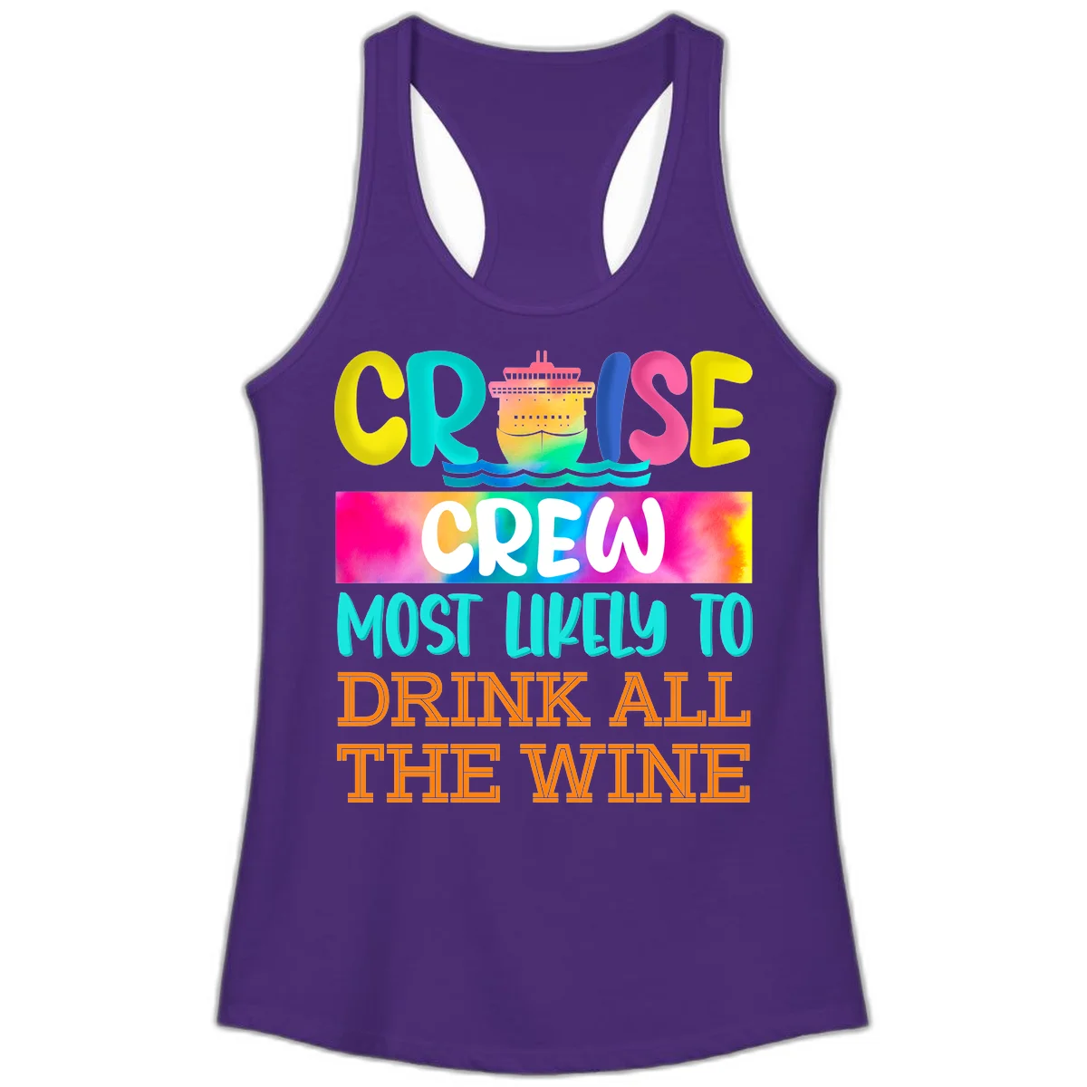 Cruise Crew Most Likely To Drink At The Wine Ladies Tank in Solid Purple Rush