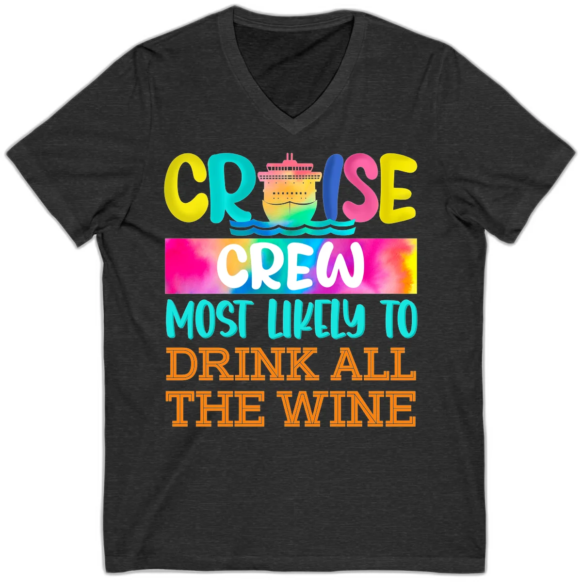 Cruise Crew Most Likely To Drink At The Wine V-Neck in Dark Grey Heather