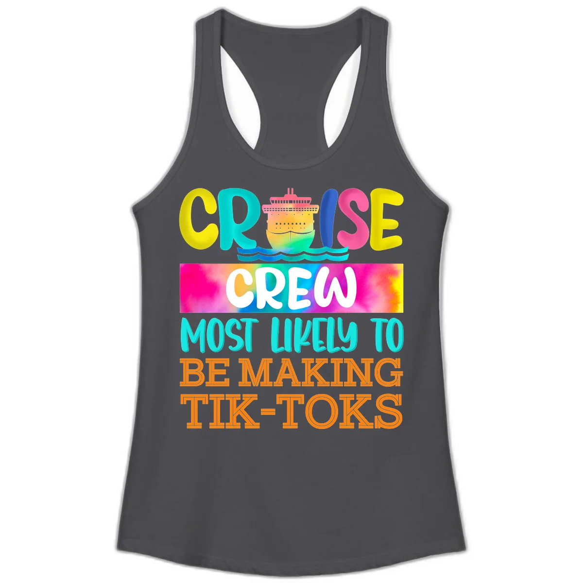 Cruise Crew Most Likely To Make TikToks Ladies Tank in Solid Dark Gray
