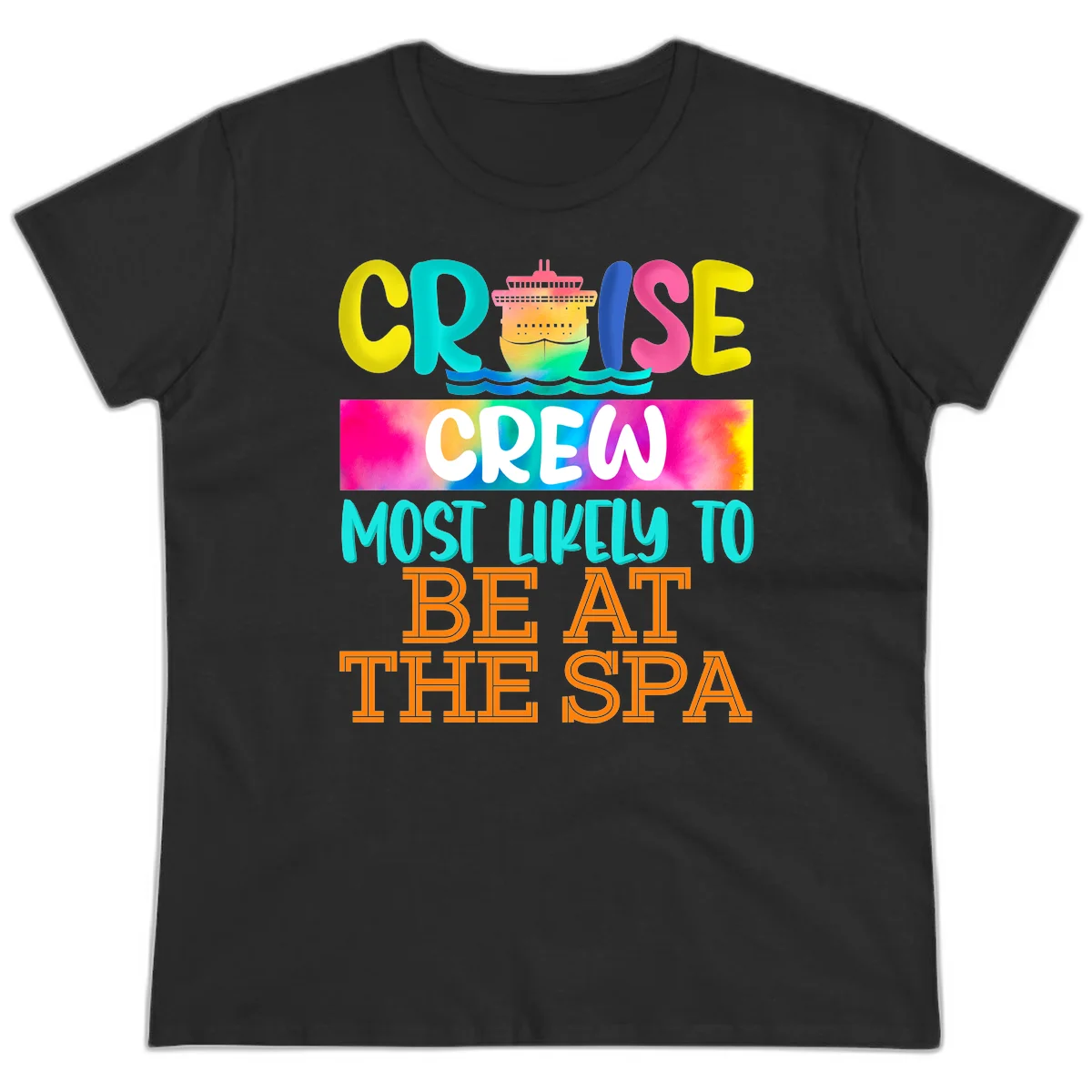 Cruise Crew Most Likely To Beat The Spa Ladies Tee in Black