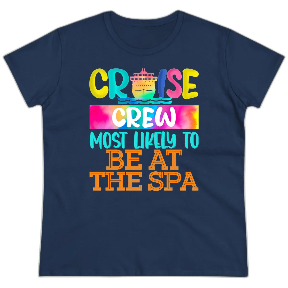 Cruise Crew Most Likely To Beat The Spa Ladies Tee in Navy