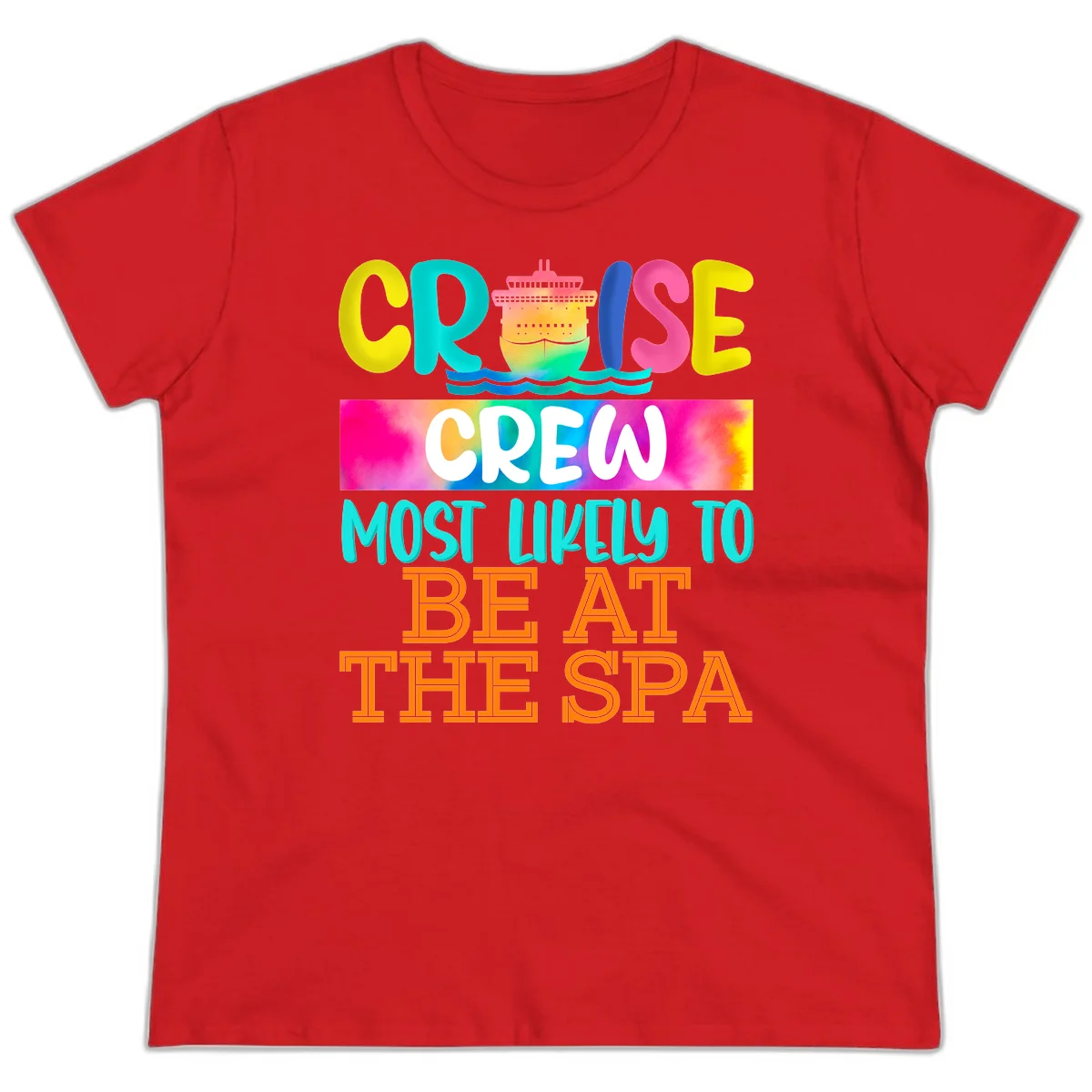 Cruise Crew Most Likely To Beat The Spa Ladies Tee in Red