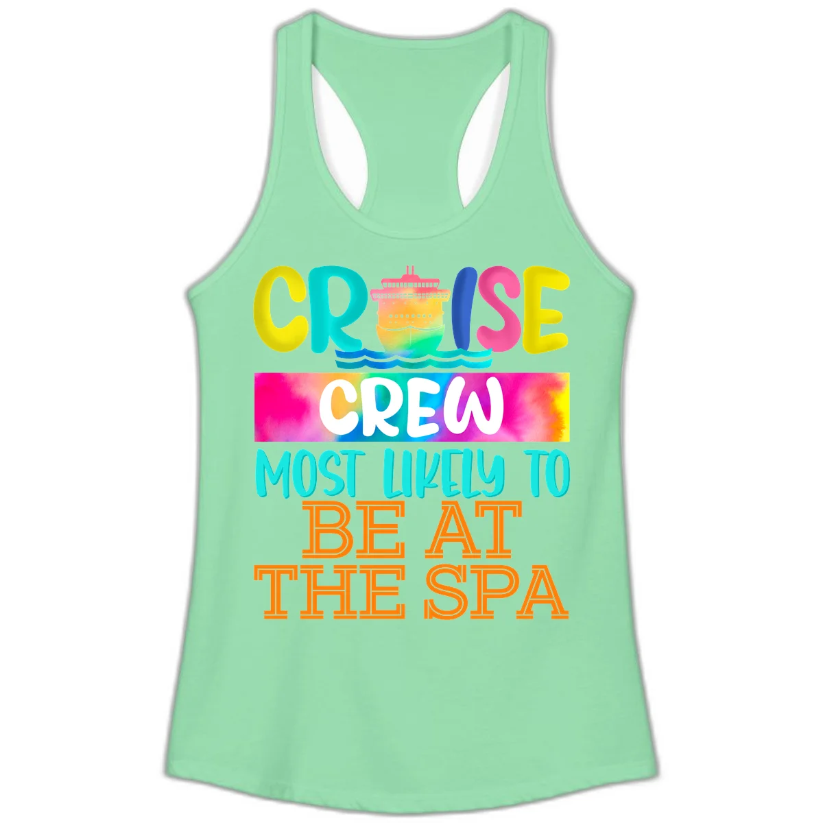 Cruise Crew Most Likely To Beat The Spa Ladies Tank in Solid Mint