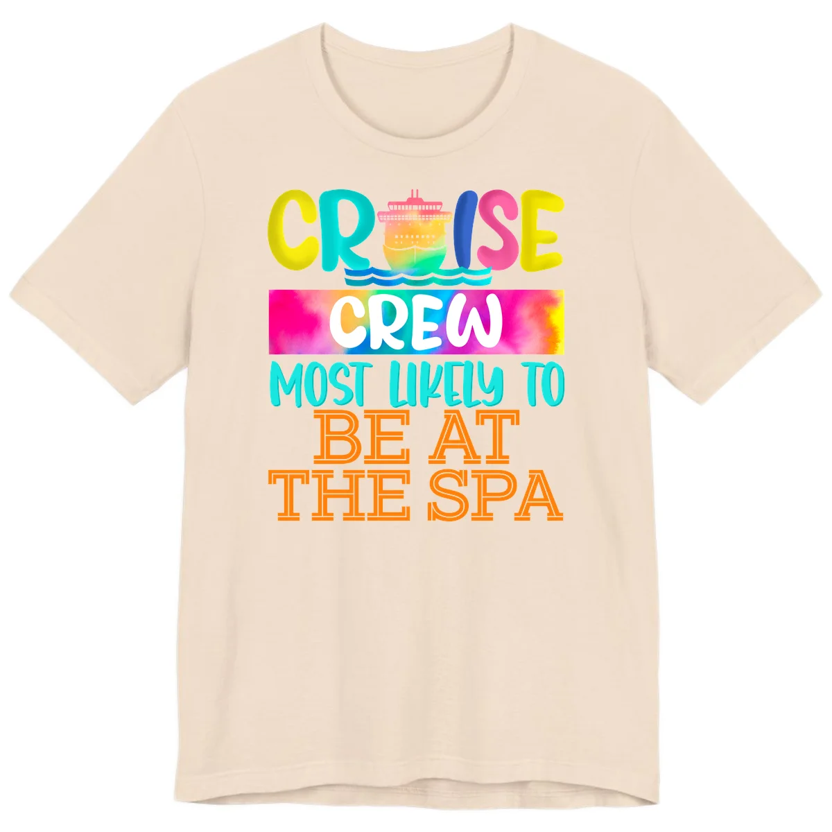 Cruise Crew Most Likely To Beat The Spa Premium T-Shirt in Soft Cream
