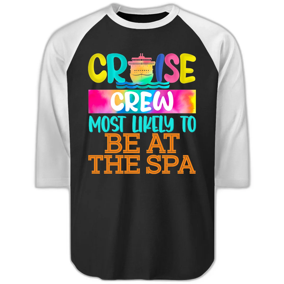Cruise Crew Most Likely To Beat The Spa Raglan 3/4 in Black White