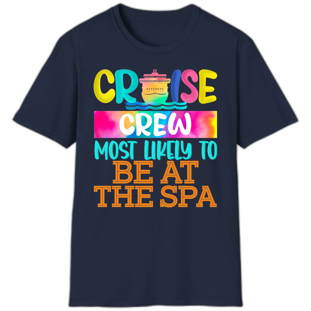 Cruise Crew Most Likely To Beat The Spa T-Shirt in Navy