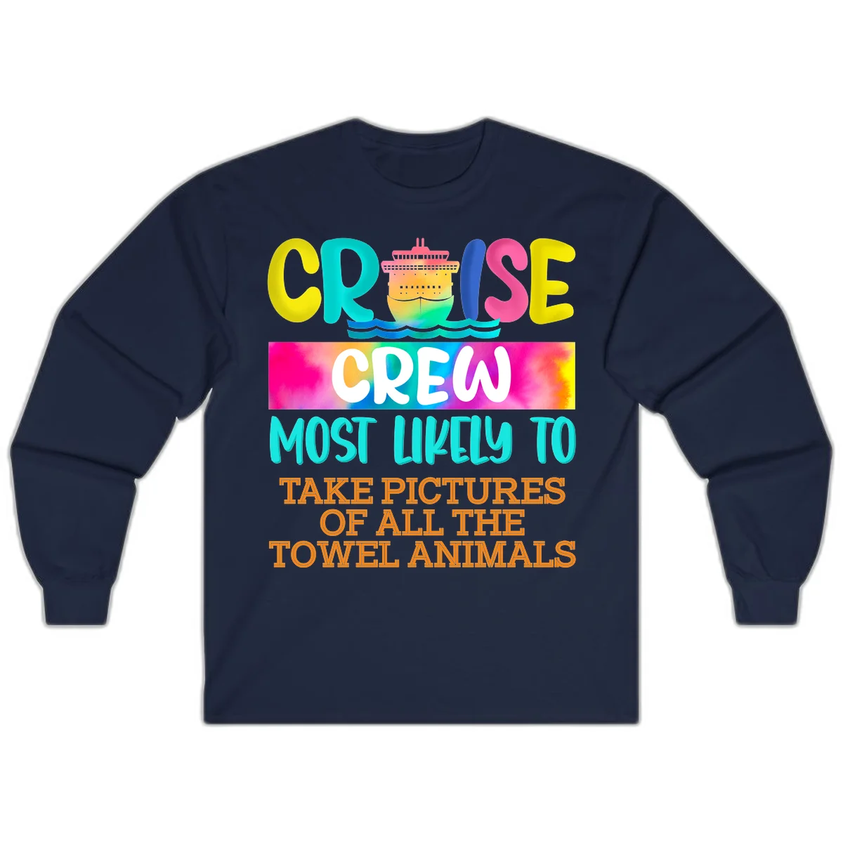 Cruise Crew Most Likely To Take Pictures Long Sleeve in Navy