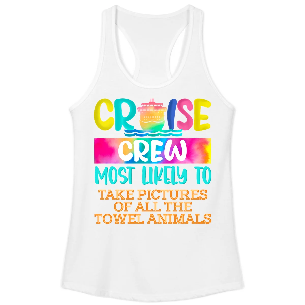 Cruise Crew Most Likely To Take Pictures Ladies Tank in White
