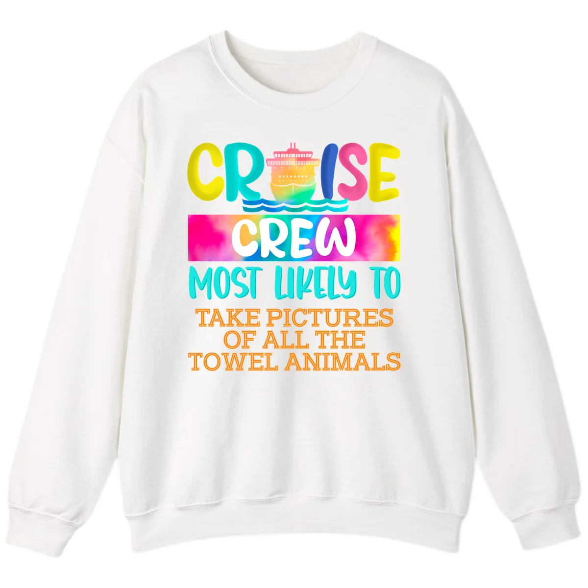 Cruise Crew Most Likely To Take Pictures Sweatshirt in White