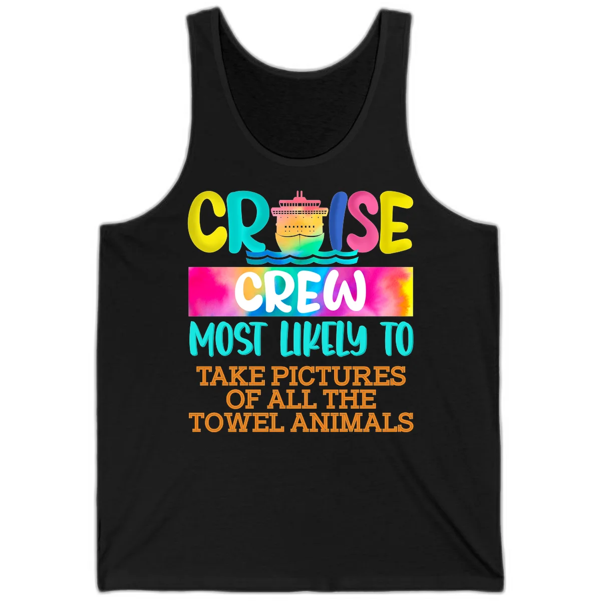 Cruise Crew Most Likely To Take Pictures Tank in Black