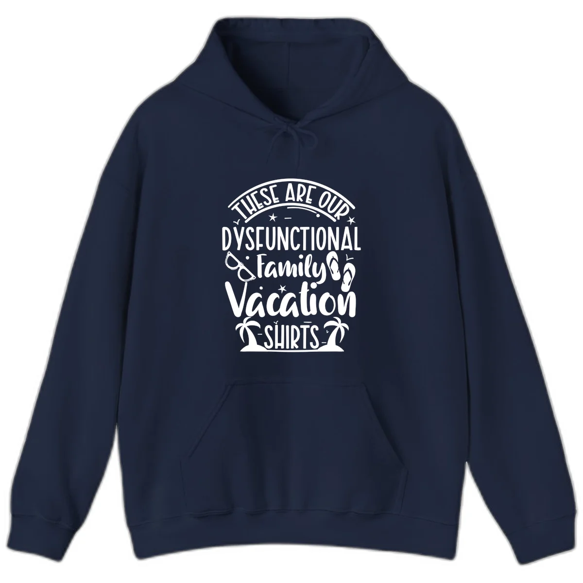 Dysfunctional Family Vacation Hoodie in Navy