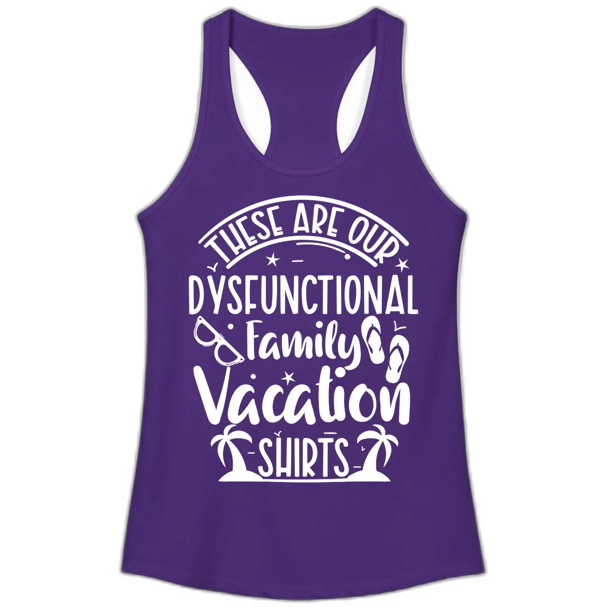 Dysfunctional Family Vacation Ladies Tank in Solid Purple Rush