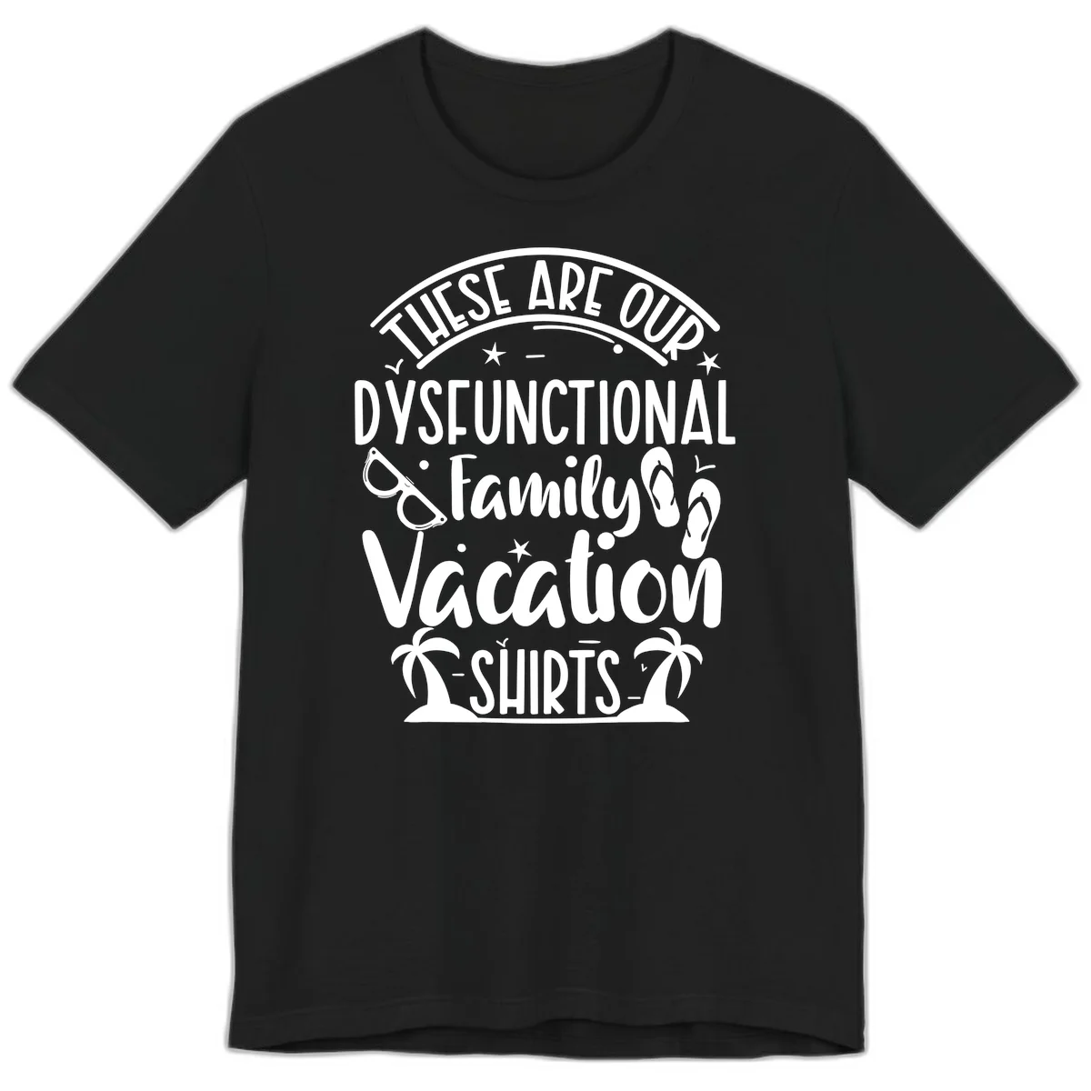 Dysfunctional Family Vacation Premium T-Shirt in Black