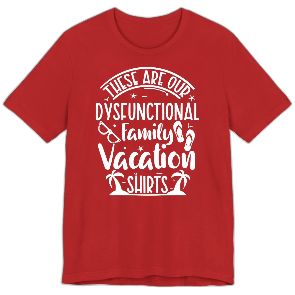 Dysfunctional Family Vacation Premium T-Shirt in Red