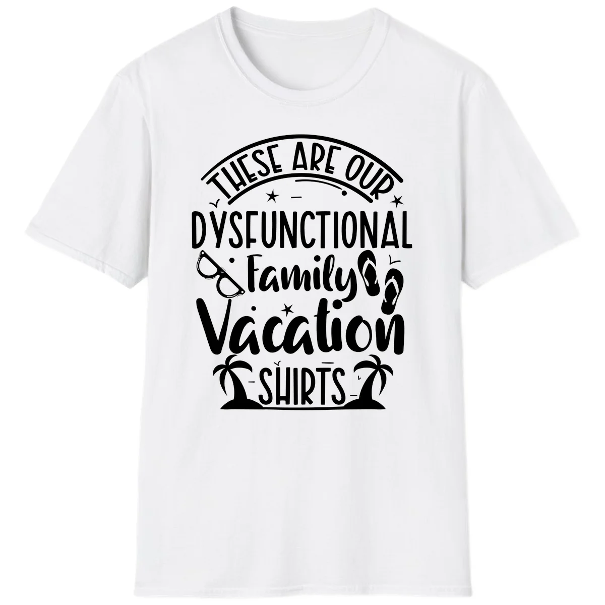 Dysfunctional Family Vacation T-Shirt in White
