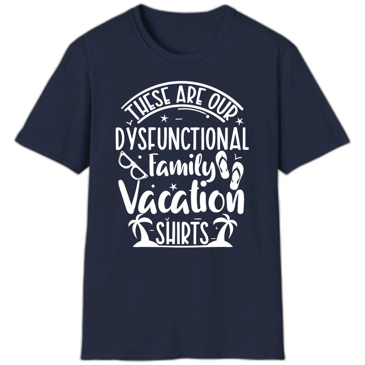 Dysfunctional Family Vacation T-Shirt in Navy