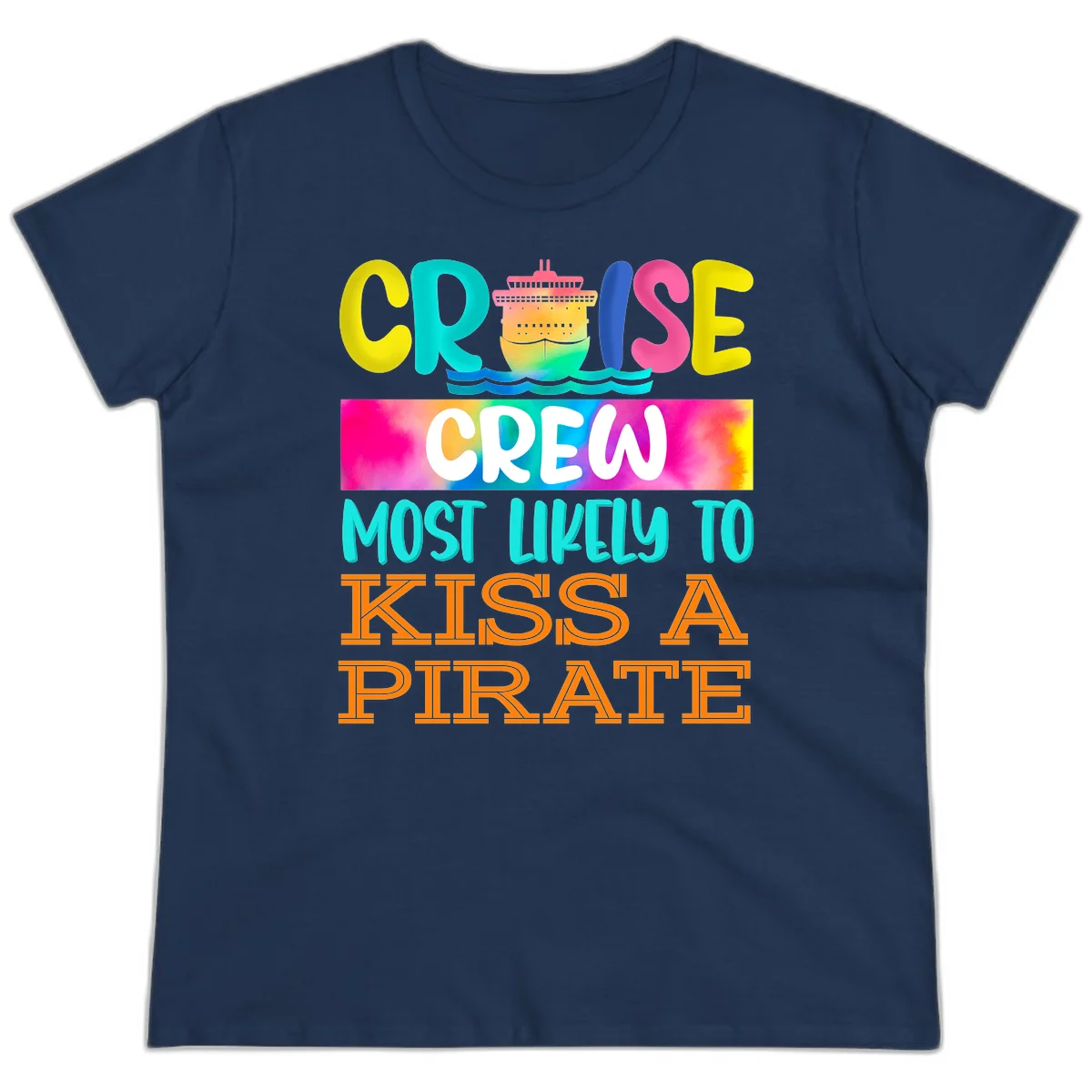 Cruise Crew Most Likely To Kiss A Pirate Ladies Tee in Navy