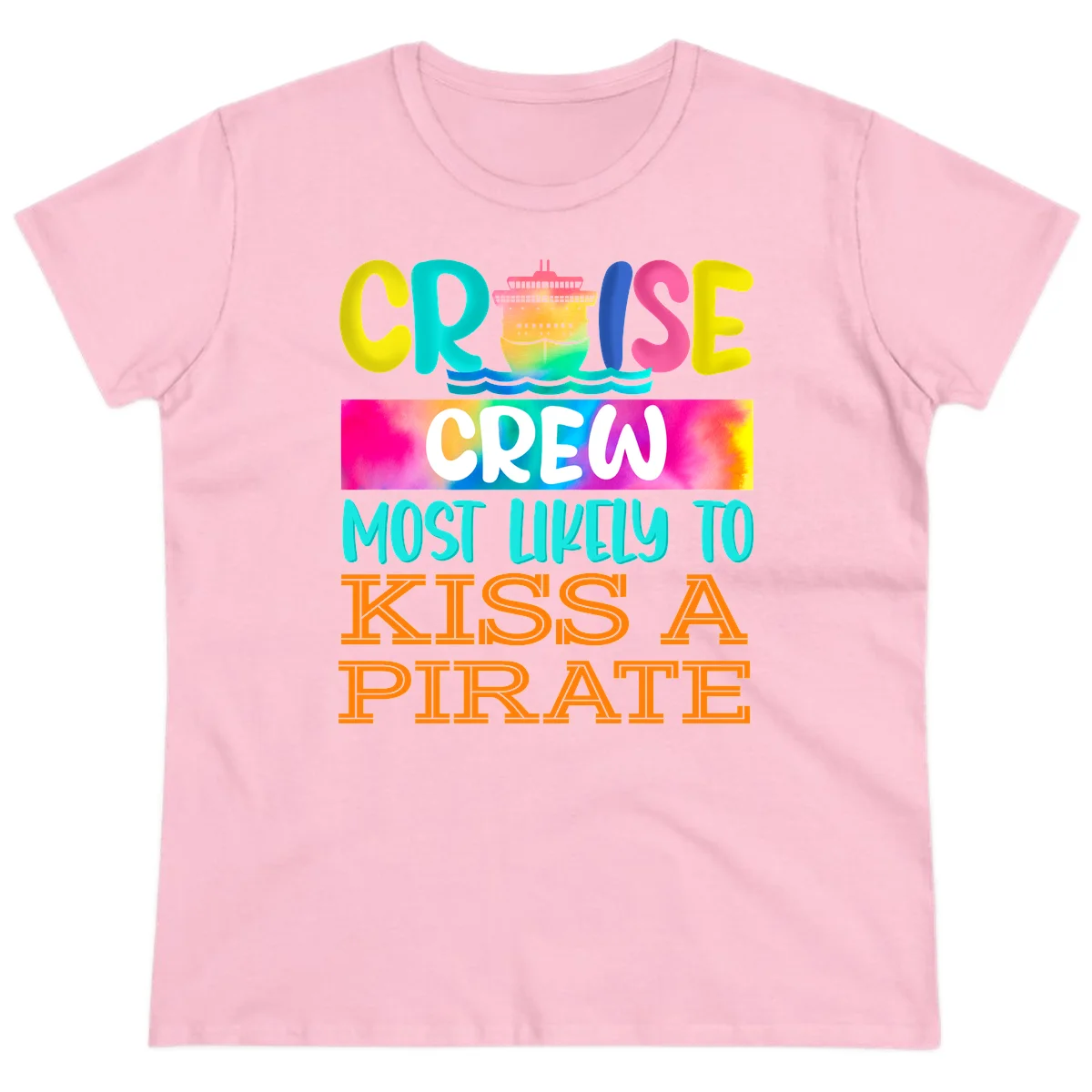 Cruise Crew Most Likely To Kiss A Pirate Ladies Tee in Light Pink