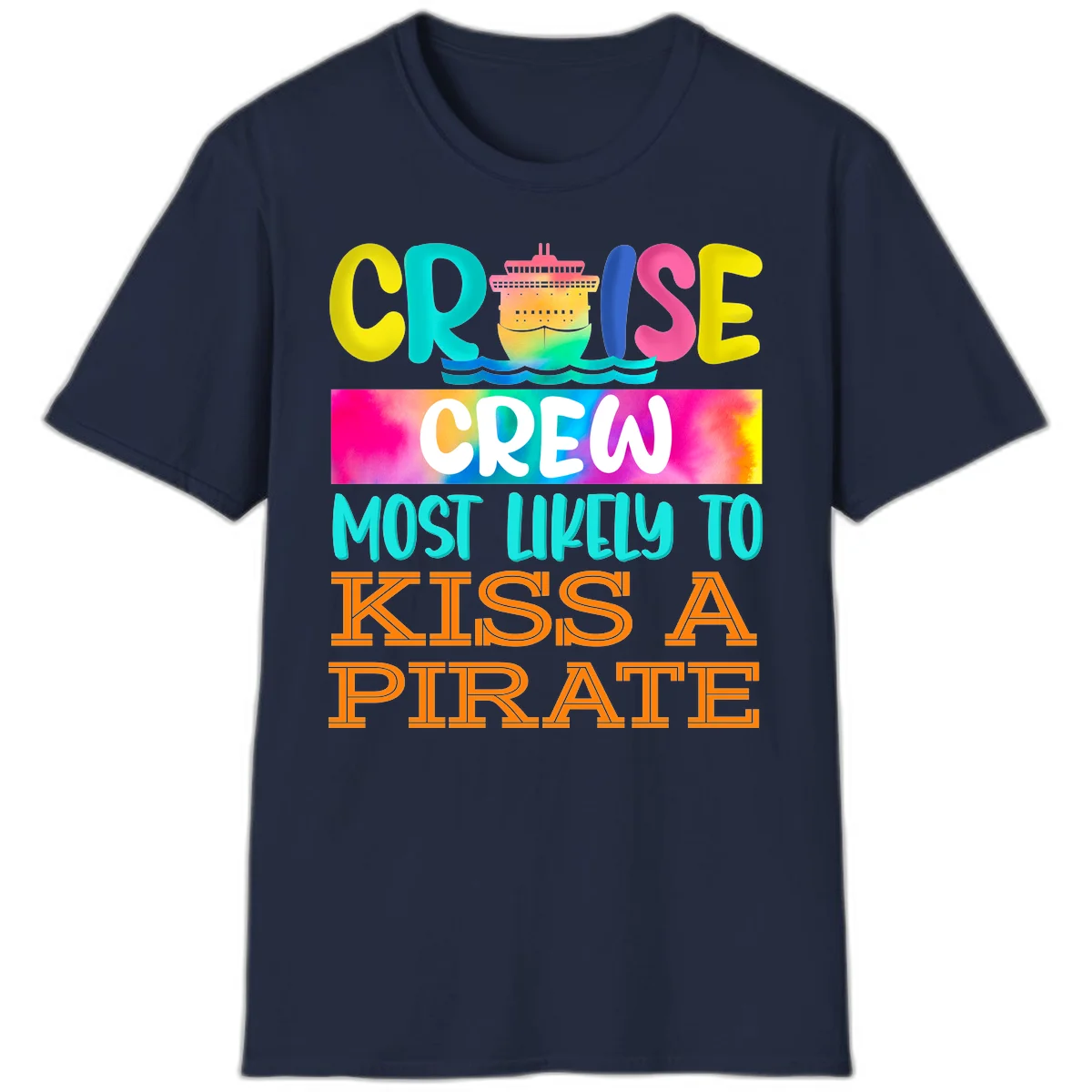 Cruise Crew Most Likely To Kiss A Pirate T-Shirt in Navy