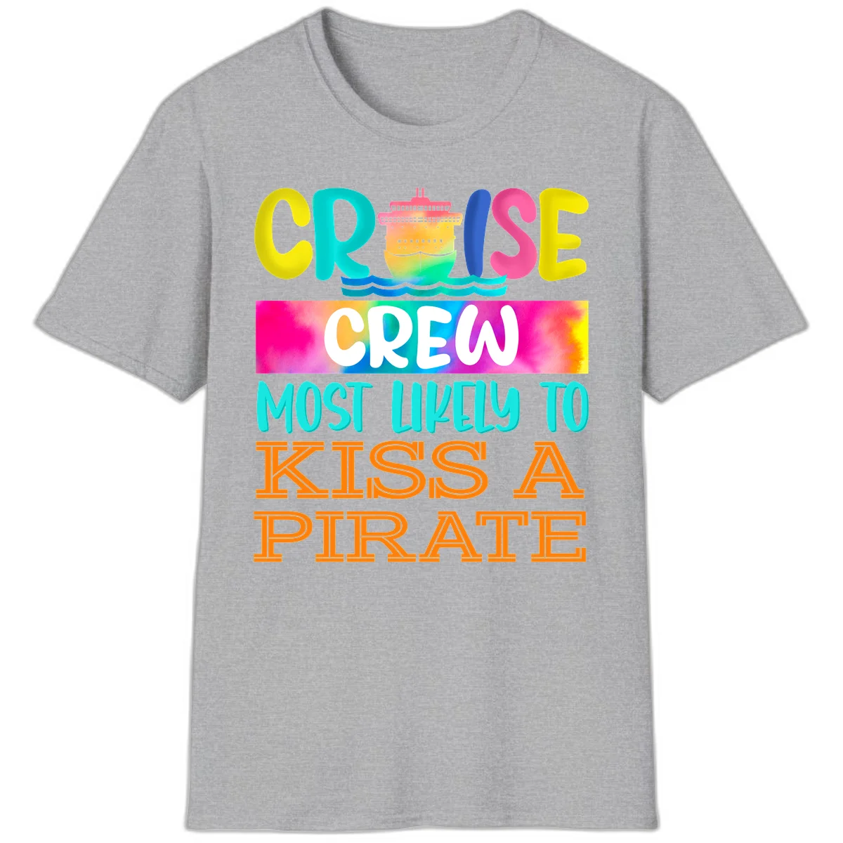 Cruise Crew Most Likely To Kiss A Pirate T-Shirt in Sport Grey