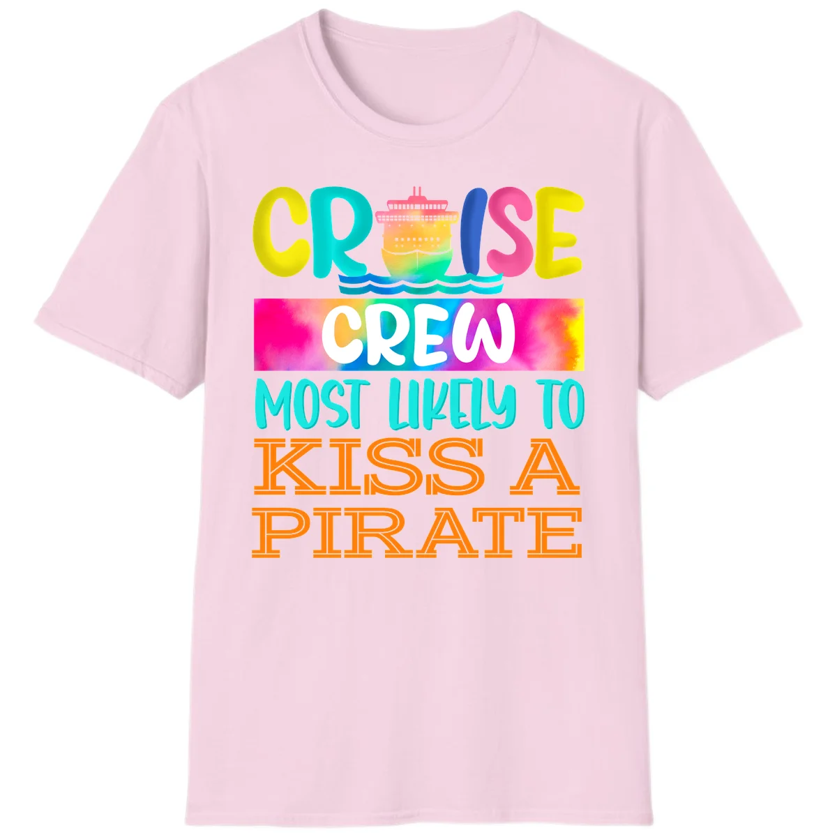 Cruise Crew Most Likely To Kiss A Pirate T-Shirt in Light Pink