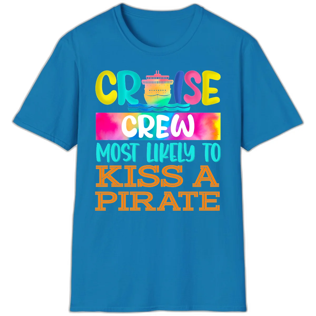 Cruise Crew Most Likely To Kiss A Pirate T-Shirt in Sapphire
