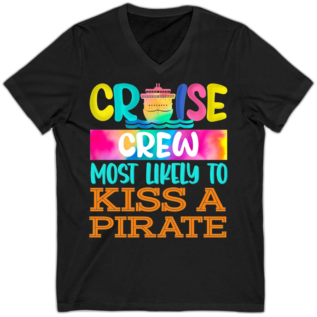 Cruise Crew Most Likely To Kiss A Pirate V-Neck in Black