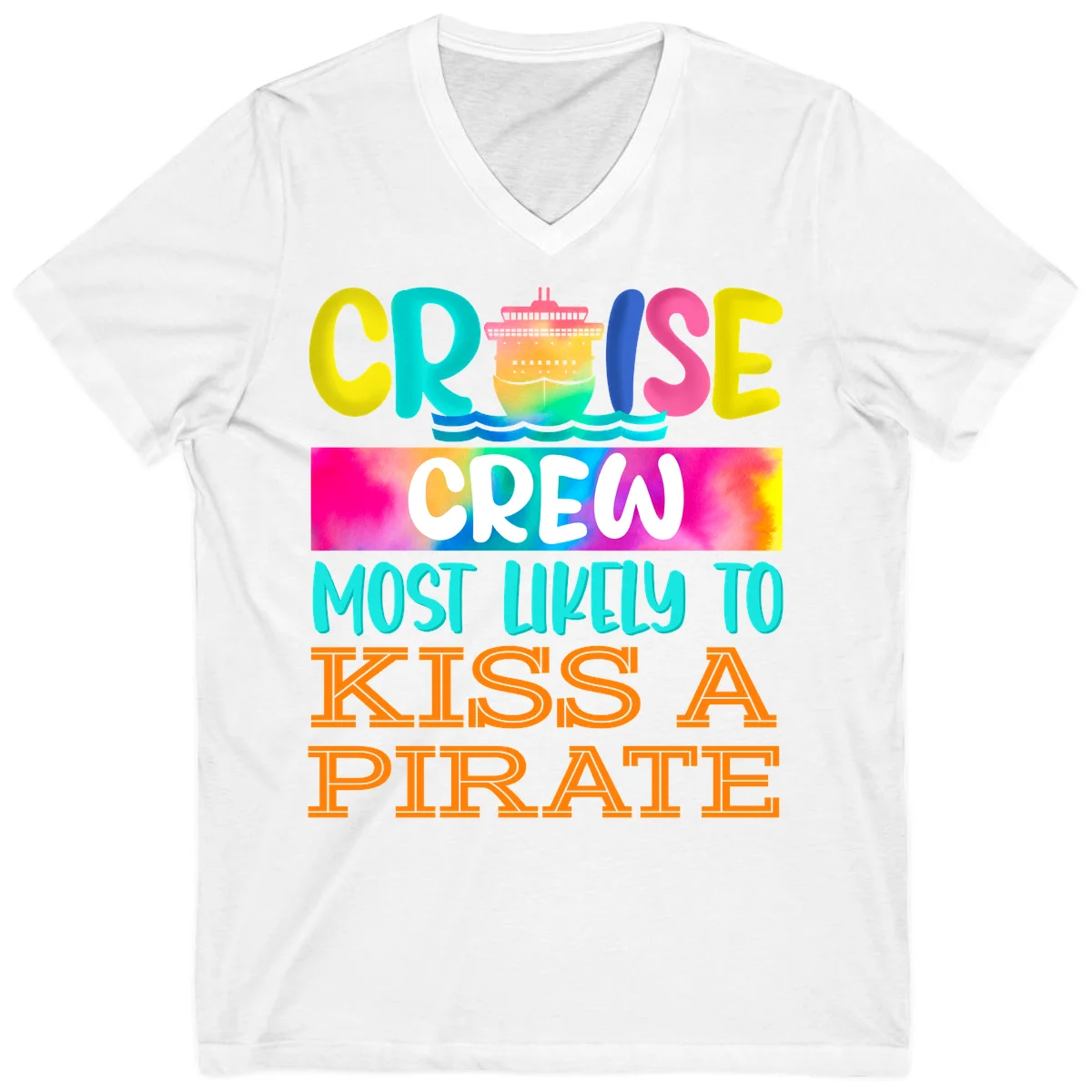 Cruise Crew Most Likely To Kiss A Pirate V-Neck in White