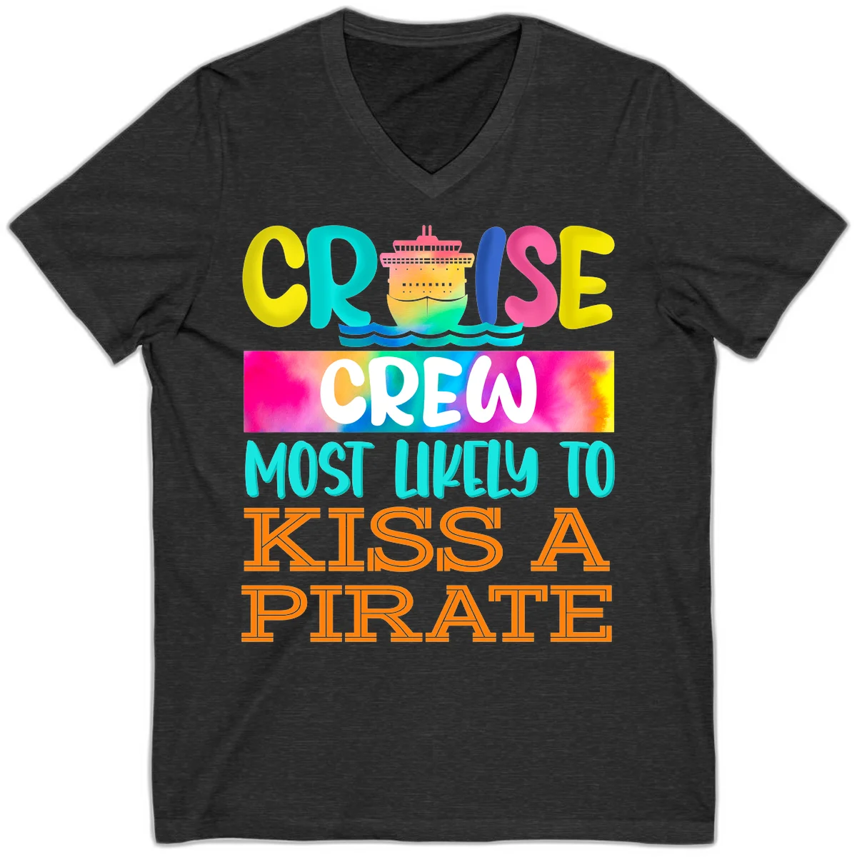 Cruise Crew Most Likely To Kiss A Pirate V-Neck in Dark Grey Heather