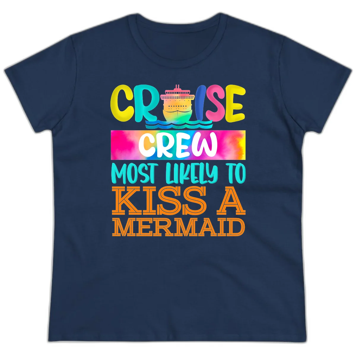 Cruise Crew Most Likely To Kiss A Mermaid Ladies Tee in Navy